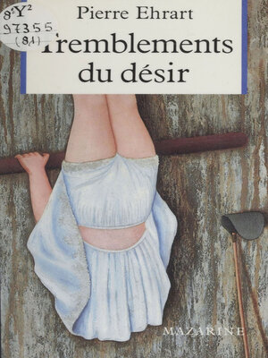 cover image of Tremblement du désir